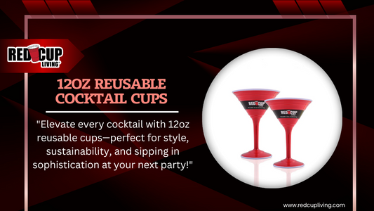 Upgrade Your Cocktail Game with 12oz Reusable Cups