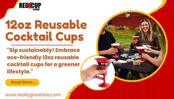 12oz Reusable Cocktail Cups 