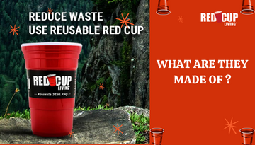 secrets-of-reusable-red-cups-what-are-they-made-of
